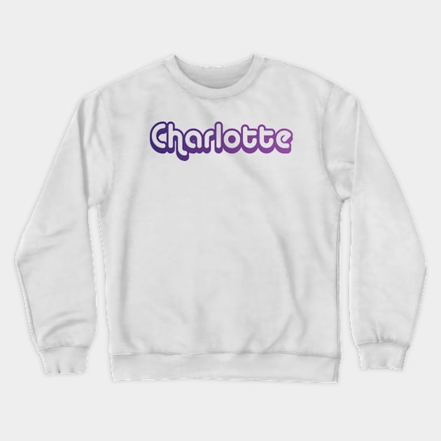 Charlotte Crewneck Sweatshirt by ampp